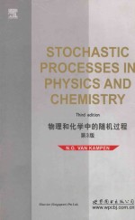 STOCHASTIC PROCESSES IN PHYSICS AND CHEMISTRY THIRD EDITION