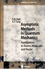 Asymptotic Methods in Quantum Mechanics