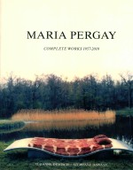 Maria Pergay complete works 1957-2010