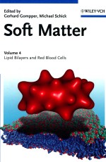 Soft matter  vol.4 :lipid bilayyers and red blood cells