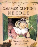 THE RIDICULOVS STORY OF GAMMER GURTON'S NEEDLE