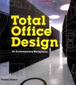 Total office design 50 contemporary workplaces