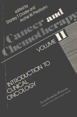 CANCER AND CHEMOTHERAPY  VOLUME 2 INTRODUCTION TO CLINICAL ONCOLOGY