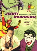 Jerry Robinson  ambassador of comics