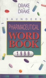 SAUNDERS PHARMACEUTICAL WORD BOOK  1999