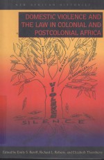 Domestic Violence and the Law in Colonial and Postcolonial Africa