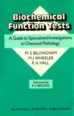 Biochemical function tests  a guide to specialized investigations in chemical pathology