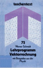 Lehrprogramm Vektorrechnnung mit Beispielen aus der Physik