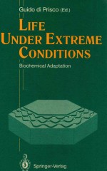 Life under extreme conditions biochemical adaptation