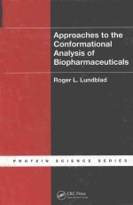 APPROACHES TO THE CONFORMATIONAL ANALYSIS OF BIOPHARMACEUTICALS