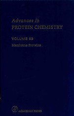 Advances in Protein Chemistry Volume 63 membrane proteins