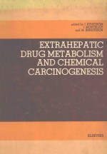 Extrahepatic Drug Metabolism and Chemical Carcinogenesis