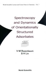 Spectroscopy and Dynamics of Orientationally Structured Adsorbates