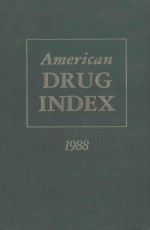 AMERICAN DRUG INDEX 1988  32ND EDITION