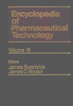 ENCYCLOPEDIA OF PHARMACEUTICAL TECHNOLOGY  VOLUME 19  SUPPLEMENT 2