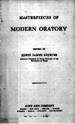 MASTERPIECES OF MODERN ORATORY