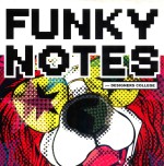 Funky Notes From Designers College