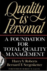 QUALITY IS PERSONAL  A FOUNDATION FOR TOTAL QUALITY MANAGEMENT