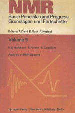 NMR:BASIC PRINCIPLES AND PROGRESS GRUNDLAGEN UND FORTSCHRITTE  VOLUME 5