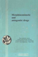 MORPHINOMIMETIC AND ANTAGONIST DRUGS