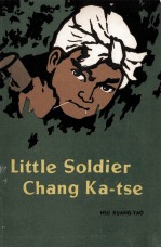 LITTLE SOLDIER CHANG KA-TSE