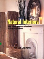 natural interiors  using national material nad methods to decorate your home