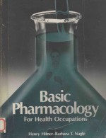 BASIC PHARMACOLOGY FOR HEALTH OCCUPATIONS  SECOND EDITION