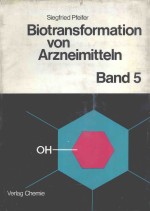 BIOTRANSFORMATION VON ARZNEIMITTELN  BAND 5