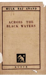 ACROSS THE BLACK WATERS