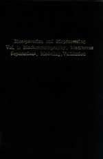 Bioseparation and bioprocessing volume I biochromatography