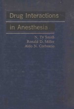 Drug Interactions in Anesthesia