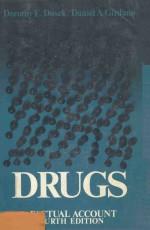 DRUGS:A FACTUAL ACCOUNT  FOURTH EDITION