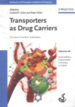 TRANSPORTERS AS DRUG CARRIERS:STRUCTURE