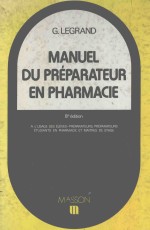 MANUEL DU PREPARATEUR EN PHARMACIE  HUITIEME EDITION