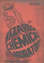 HAZARDS IN THE CHEMICAL LABORATORY  FOURTH EDITION