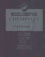 CRC HANDBOOK OF CHEMISTRY AND PHYSICS:A READY-REFERENCE BOOK OF CHEMICAL AND PHYSICAL DATA  91ST EDI