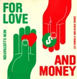 For Love and Money: New Illustration