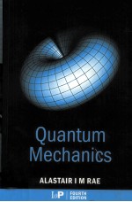 Quantum Mechanics Fourth Edition