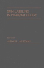 Spin Labeling in Pharmacology