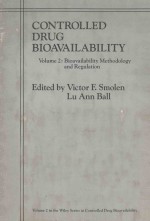 CONTROLLED DRUG BIOAVAILABILITY  VOLUME 2 BIOAVAILABILITY METHODOLOGY AND REGULATION