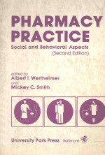 PHARMACY PRACTICE:SOCIAL AND BEHAVIORAL ASPECTS  SECOND EDITION