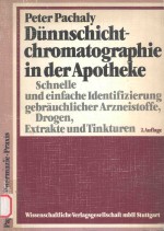 DUNNSCHICHTCHROMATOGRAPHIE IN DER APOTHEKE