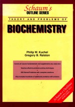 Schaum's outline of theory and problems of biochemistry