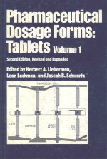 PHARMACEUTICAL DOSAGE FORMS:TABLETS  VOLUME 1  SECOND EDITION