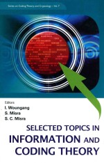 Selected Topics in Information and Coding Theory