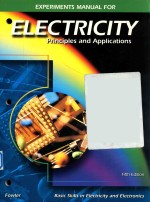 Experiments manual for Electricity principles and applications fifth edition