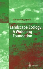 Landscape Ecology:A Widening Foundation