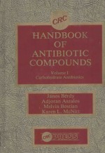 CRC HANDBOOK OF ANTIBIOTIC COMPOUNDS  VOLUME 1 CARBOHYDRATE ANTIBIOTICS