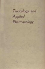 TOXICOLOGY AND APPLIED PHARMACOLOGY VOLUME 1 1959