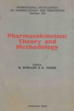 PHARMACOKINETICS:THEORY AND METHODOLOGY